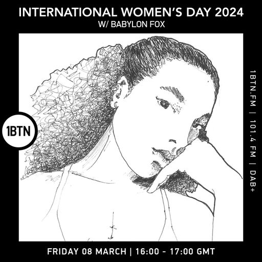 International Women's Day 2024 w/ Babylon Fox