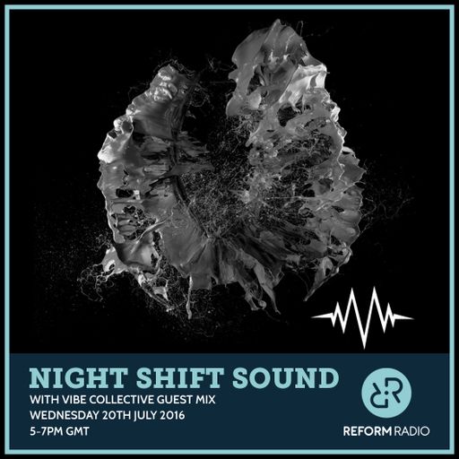 Night Shift Sound 20th July 2016