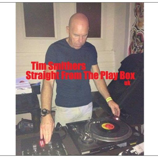 Tim Smithers - Straight From The Play Box