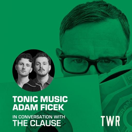 Tonic Music / Dr Adam Ficek / The Clause / June 26