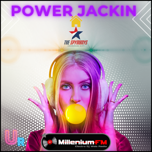 THE SPYMBOYS On Millenium FM - Electro Dj Web Radio [ UNDERGROUND RIVERS #23 POWER JACKIN HOUSE ]
