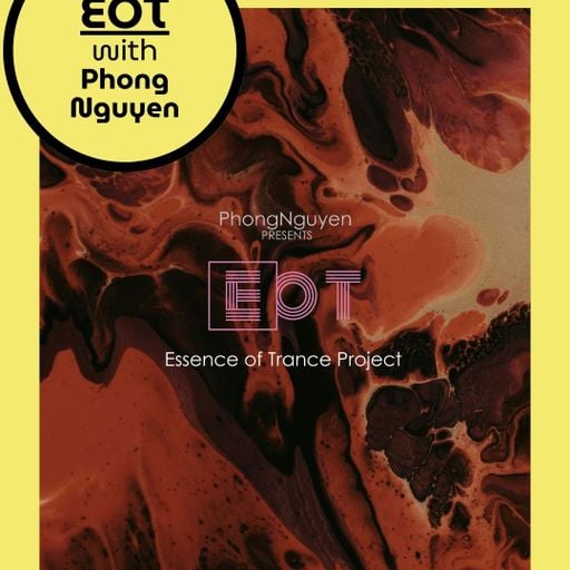 Essence Of Trance w/ Phong 02.2025