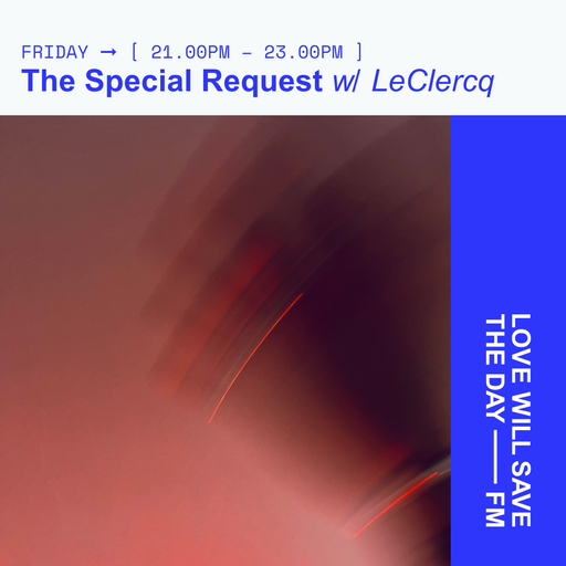 2025-08-22 The Special Request - LeClercq