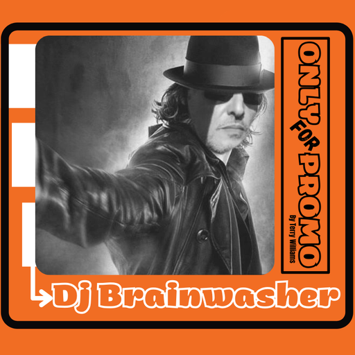 Only For Promo present Dj Brainwasher