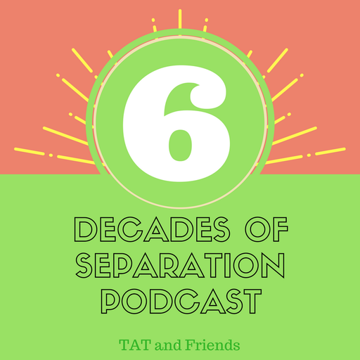 6 Decades of Separation #39 with John Shima