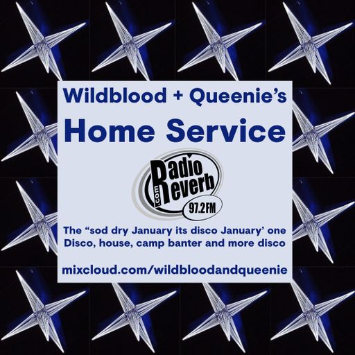 Wildblood & Queenie's Home Service: The "Sod Dry January its Disco January" One
