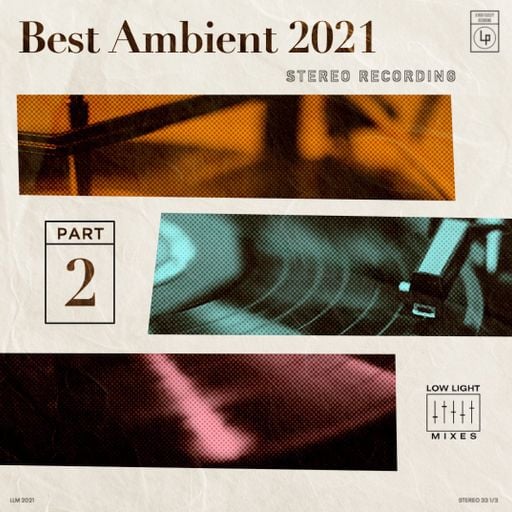 Best Ambient Albums 2021 part 2