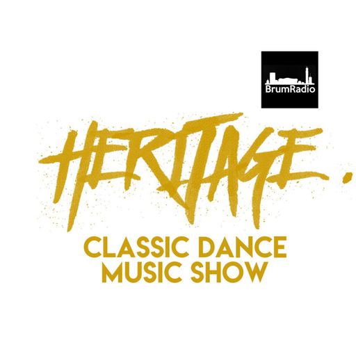 The Heritage Classic Dance Music Show with Jip & Jonny Moore (26/06/2021) - Heritage DJ's Special