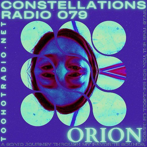 Constellations Radio 079