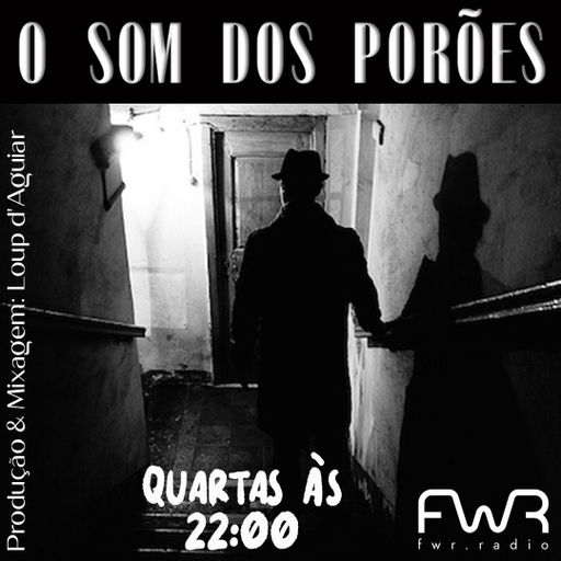 O Som dos Porões 118 -18.9.2024