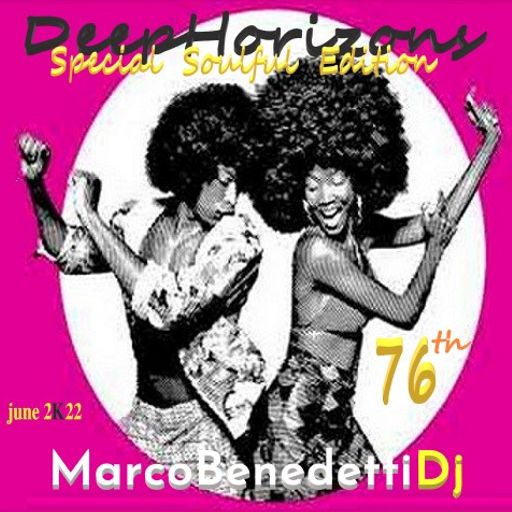DeepHorizons Soulful Edition 76 th