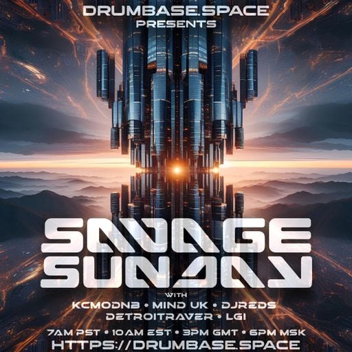 Mind (UK) - Drumbase.space - LIVE Savage Sunday - Cybernetika