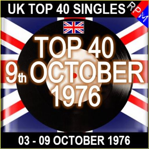 UK TOP 40 03-09 OCTOBER 1976