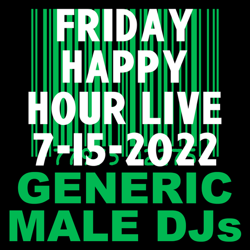 (Mostly) 80s Happy Hour - 7-15-2022