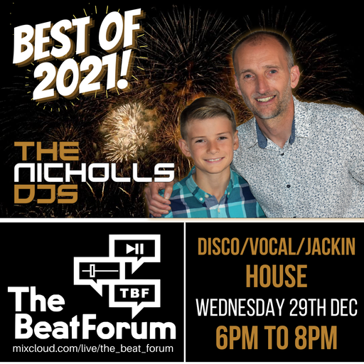 The Nicholls DJs - Wednesday Night House: Best Of 2021   [29-12-21]