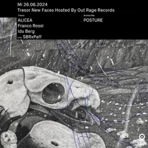 Alicea (closing set) at "New Faces X Out Rage Records" @ Tresor (Berlin-Germany) - 26 June 2024