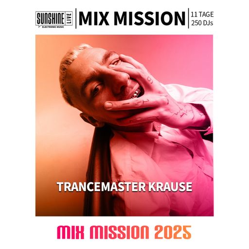 25.12.2025 - TRANCEMASTER KRAUSE in the Mix | SunshineLive Mix Mission 2025