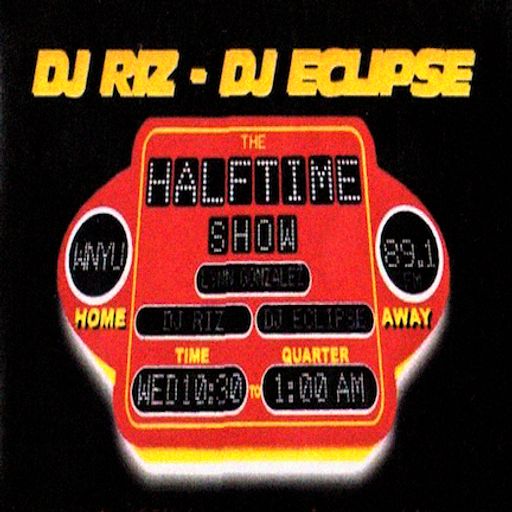 DJ Riz & DJ Eclipse - WNYU Halftime Show 02-10-99