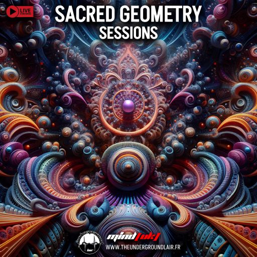 Mind (UK) - The Underground Lair - Sacred Geometry Sessions #25