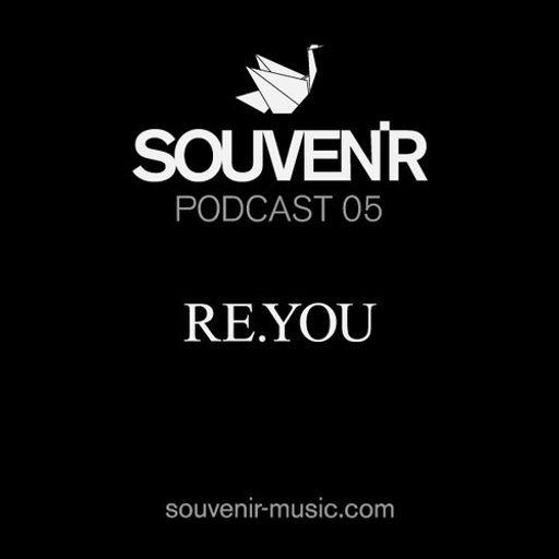 #5 Souvenir Music Podcast by Re.you