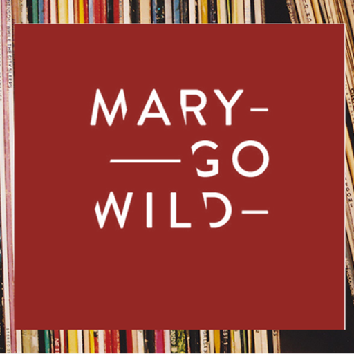 Mary Go W!ld - Vol. 2