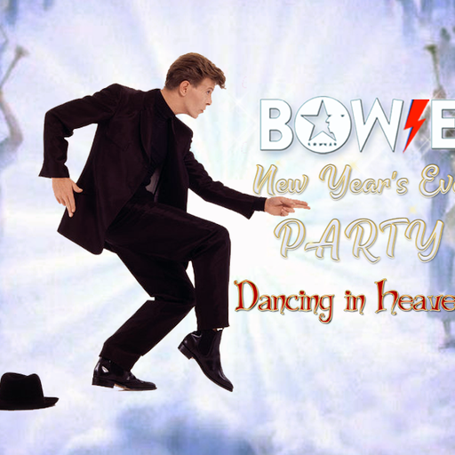 Bowie New Year's Eve Party.Dancing In Heaven