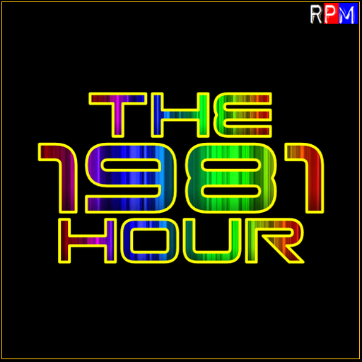THE 80'S HOUR : 35 - 1981 SPECIAL