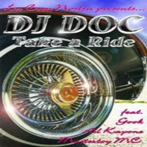 DJ DOC - Take A Ride