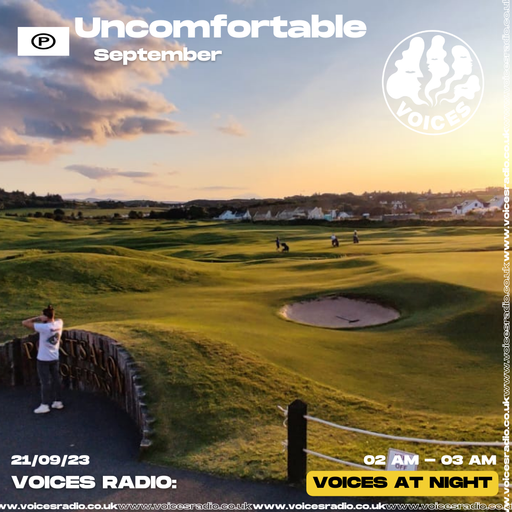 Uncomfortable w/ LJ Shellings 21/09.23 - Voices Radio