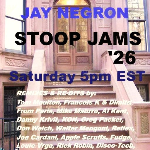 Jay Negron on CRIB RADIO - February 28, 2026 - STOOP JAMS '26 - Part 1