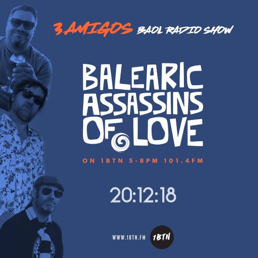 Balearic Assassins Of Love - 20.12.2018