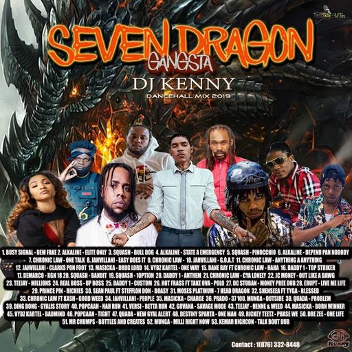 Seven Dragon (Dancehall Mixtape 2019 Ft Busy Signal, Alkaline, Squash, Chronic Law, Daddy1, Masicka)