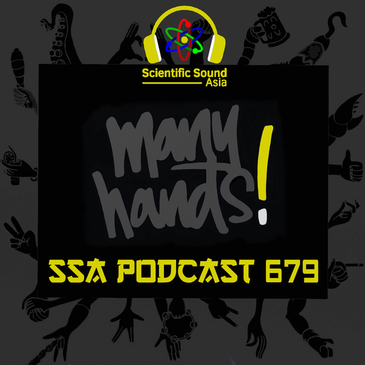 Scientific Sound Radio Podcast 679 Many Hands' 27th show.