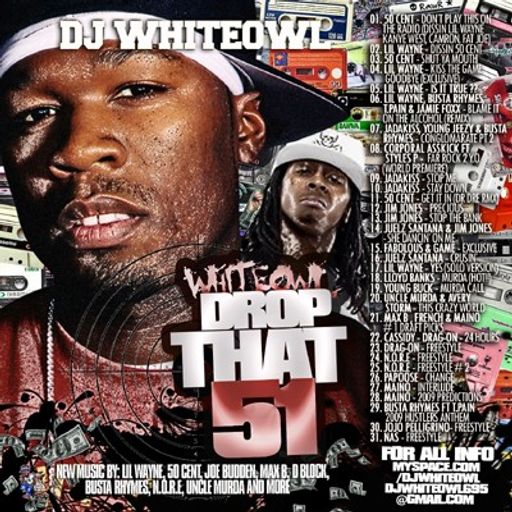 DJ White Owl - White Owl Drop That #51 (2009)