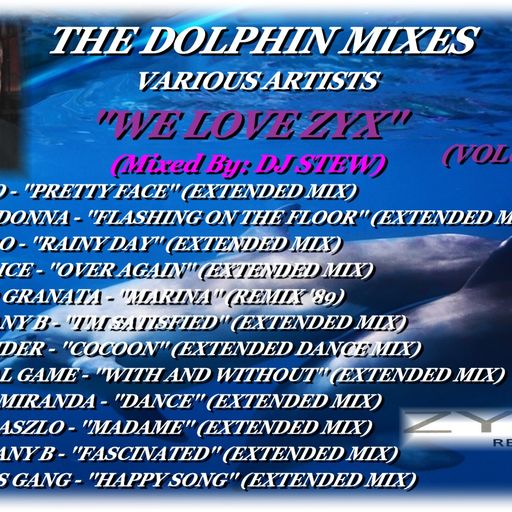 THE DOLPHIN MIXES - VARIOUS ARTISTS - ''WE LOVE ZYX'' (VOLUME 8 )