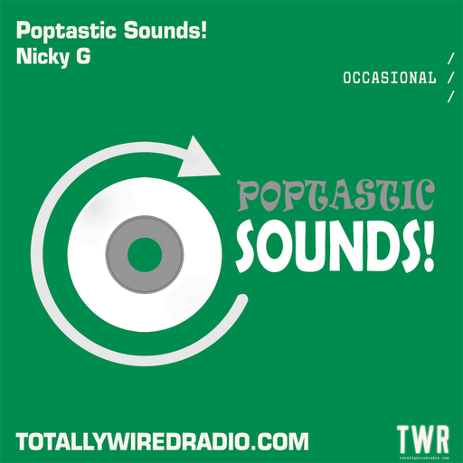 Poptastic Sounds! Nicky G ~ 31.08.23