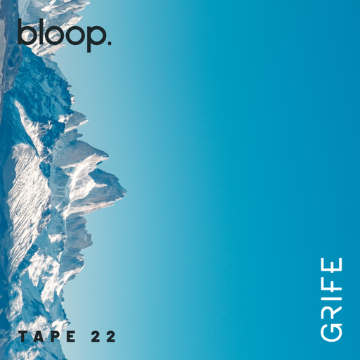GRIFE TAPE 22 - 26.08.22