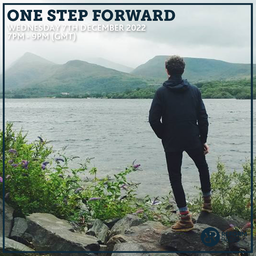 One Step Forward 7th December 2022