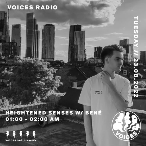 Heightened Senses w/ Bené - 23/08/22