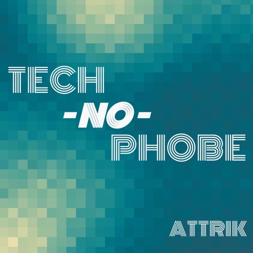 TECH-NO-PHOBE