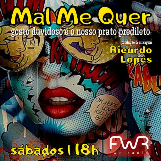 Mal Me Quer 037 - 10.12.2022