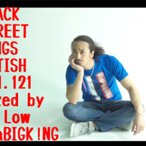 BLACK STREET KINGS FETISH vol.121