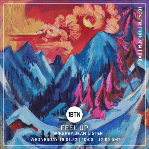 Feel Up with Kerry Jean Lister - 19.01.2022