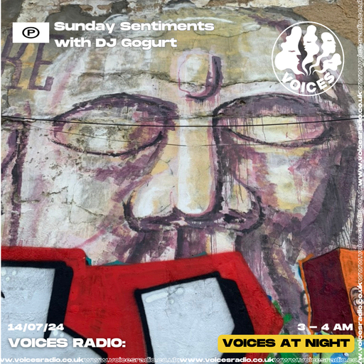 DJ Gogurt - 14/07/24 - Voices Radio