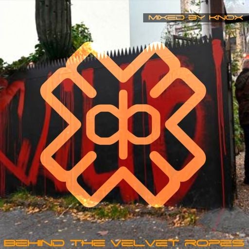 Knox - Behind The Velvet Ropes (02/08/25)