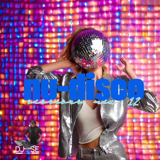 NU-Disco Sessions Mix 12