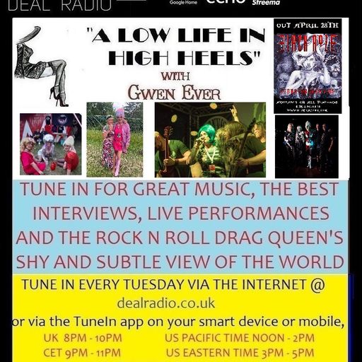 A LOW LIFE IN HIGH HEELS WITH GWEN EVER RADIO SHOW 25TH APRIL 2023 EDITION