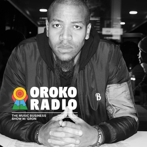 Gron - The Music Business Show -  22nd July 2022