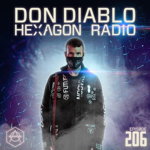 Don Diablo : Hexagon Radio Episode 206