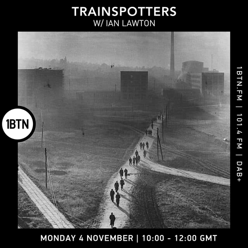 Trainspotters - 04.11.24